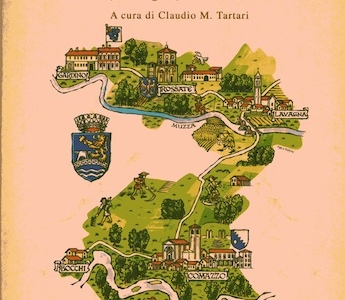 “Una terra fra civiltà e tradizioni. Storia delle comunità di Comazzo, Lavagna, Rossate e Gardino” (Comazzo, 2003)